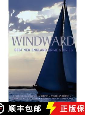 【3-4周达】Windward: Best New England Crime Stories 2016 [9780692711071]