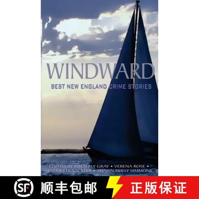 【3-4周达】Windward: Best New England Crime Stories 2016 [9780692711071]