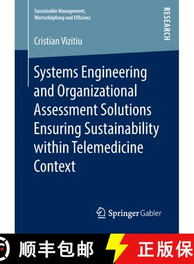 【3-4周达】Systems Engineering and Organizational Assessment Solutions Ensuring Sustainability within... [9783658235376]