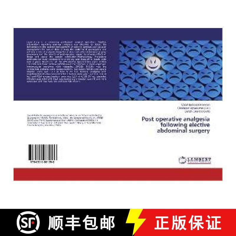 预订 Post operative analgesia following elective abdominal surgery [9786202081290]