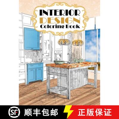 【3-4周达】Interior Design Coloring Book: Modern Decorated Home Designs [9781955626101]