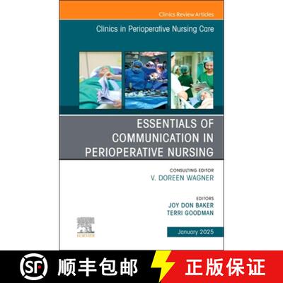 【3-4周达】Essentials of Communication in Perioperative Nursing, an Issue of Clinics in Perioperative... [9780443415678]