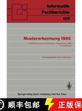 【3-4周达】Mustererkennung 1985 : 7. DAGM-Symposium Erlangen, 24.-26. September 1985 Proceedings [9783540156963]