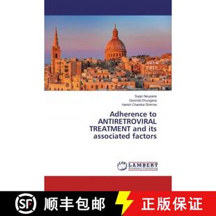 预订 Adherence to ANTIRETROVIRAL TREATMENT and its associated factors [9786200229243]