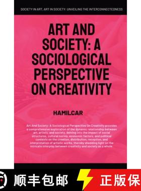【3-4周达】Art and Society: A Sociological Perspective On Creativity [9798230212058]