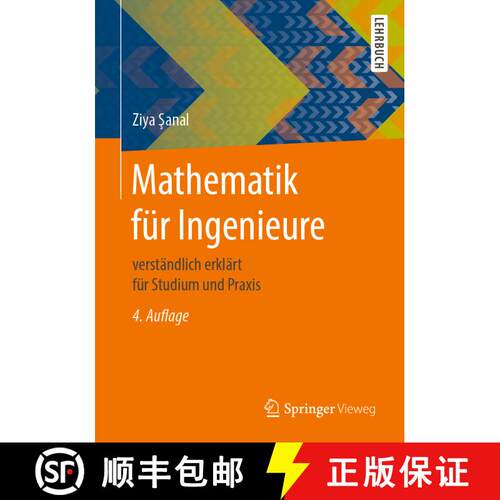 【3-4周达】Mathematik für Ingenieure: verständlich erklärt für Studium und Praxis (4., überarb. ... [9783658317324]