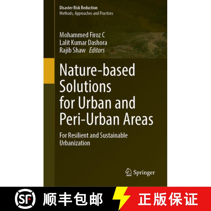 【3-4周达】Nature-Based Solutions for Urban and Peri-Urban Areas : For Resilient and Sustainable Urba... [9789819659326]