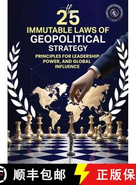 预订 25 Immutable Laws of Geopolitical Strategies [9798349257834]