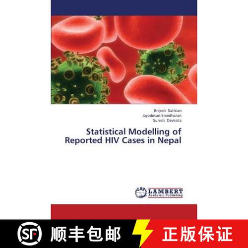 预订 Statistical Modelling of Reported HIV Cases in Nepal [9783659383519]