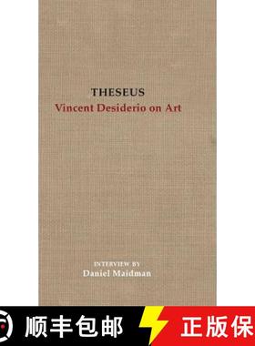 预订 Theseus: Vincent Desiderio on Art [9780999315378]