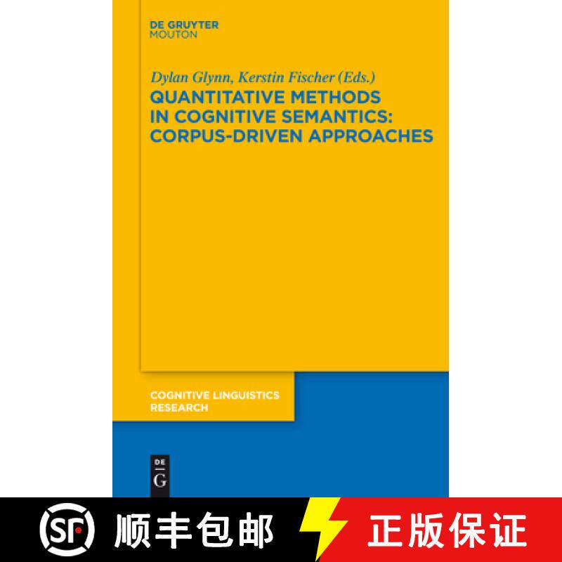 【3-4周达】Quantitative Methods in Cognitive Semantics: Corpus-driven Approaches [9783110226416]