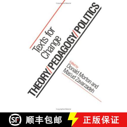 【3-4周达】Theory/Pedagogy/Politics: Texts for Change [9780252061578]