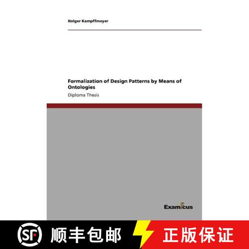 【3-4周达】Formalization of Design Patterns by Means of Ontologies [9783869431048]