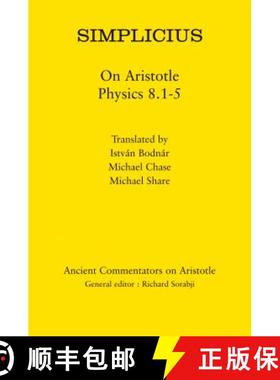 预订 Simplicius: On Aristotle Physics 8.1-5 [9781780932101]