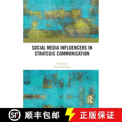 【3-4周达】Social Media Influencers in Strategic Communication [9781032019840]