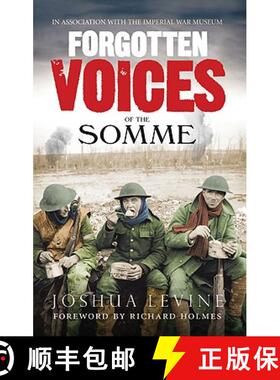 【3-4周达】Forgotten Voices of the Somme: The Most Devastating Battle of the Great War in the Words o... [9780091926281]