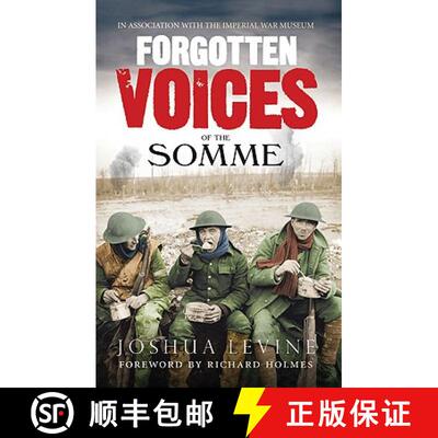 【3-4周达】Forgotten Voices of the Somme: The Most Devastating Battle of the Great War in the Words o... [9780091926281]
