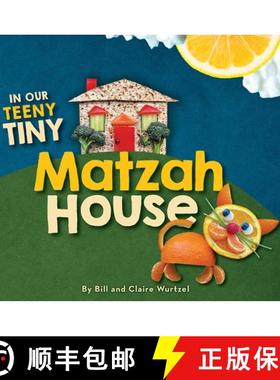 【3-4周达】In Our Teeny Tiny Matzah House [9781681155852]