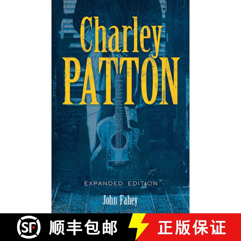 预订 Charley Patton: Expanded Edition [9780486843445]