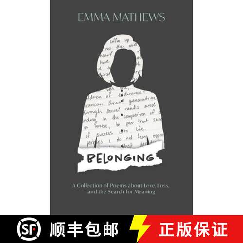 【3-4周达】Belonging: A Collection of Poems about Love, Loss, and the Search for Meaning [9780578766614]