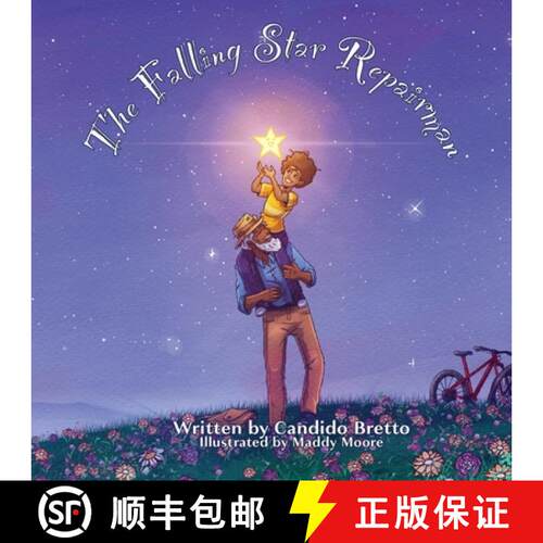 【3-4周达】The Falling Star Repairman: An Imaginative Read-Aloud Tale of Heroes [9781954819641]