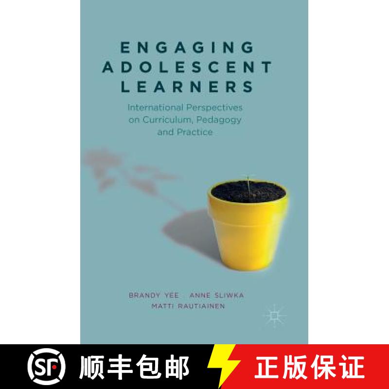 【3-4周达】Engaging Adolescent Learners : International Perspectives on Curriculum, Pedagogy and Prac... [9783319526010]
