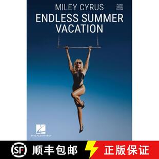 【3-4周达】Miley Cyrus - Endless Summer Vacation: Piano/Vocal/Guitar Songbook [9781705196281]