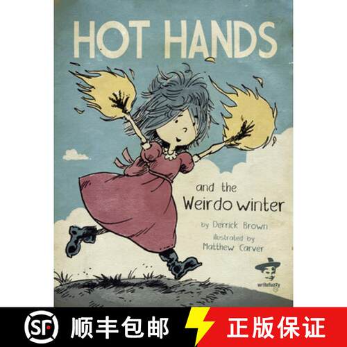 【3-4周达】精装 Hot Hands and the Weirdo Winter [9781938912979]