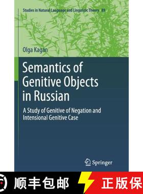 【3-4周达】Semantics of Genitive Objects in Russian : A Study of Genitive of Negation and Intensional... [9789401781954]