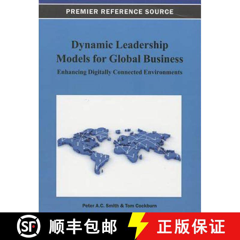 【3-4周达】Dynamic Leadership Models for Global Business: Enhancing Digitally Connected Environments [9781466628366]