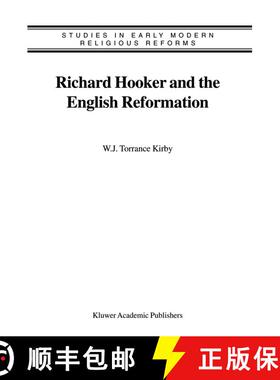 【3-4周达】Richard Hooker and the English Reformation [9789048164622]