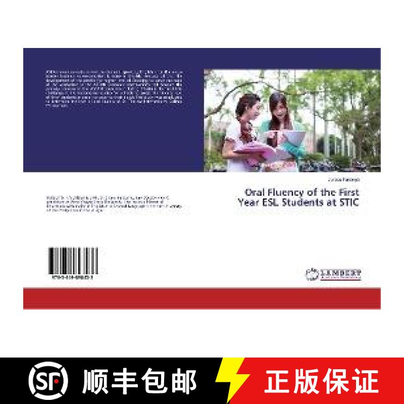 预订 Oral Fluency of the First Year ESL Students at STIC [9783659898433]