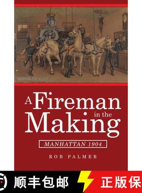 预订 A Fireman in the Making: Manhattan 1904 [9798891278547]