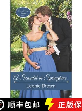 【3-4周达】A Scandal in Springtime: A Pride and Prejudice Novel [9781989410202]