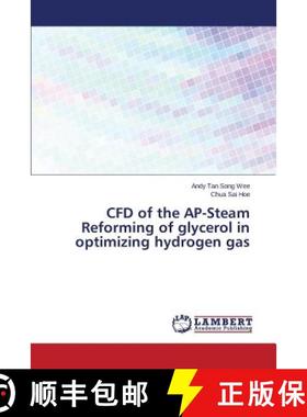 预订 CFD of the AP-Steam Reforming of glycerol in optimizing hydrogen gas [9783659281822]