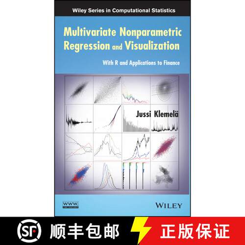 【3-4周达】精装 Multivariate Nonparametric Regression And Visualization: With R And Applications To F... [9780470384428]
