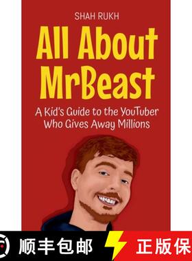 【3-4周达】All About MrBeast: A Kid's Guide to the YouTuber Who Gives Away Millions [9798230966470]