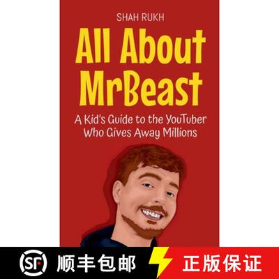 【3-4周达】All About MrBeast: A Kid's Guide to the YouTuber Who Gives Away Millions [9798230966470]