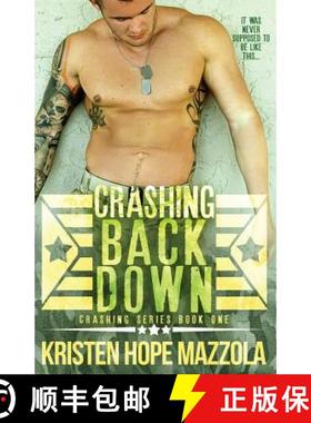 预订 Crashing Back Down [9780615908830]