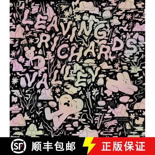 【3-4周达】精装 Leaving Richard's Valley [9781770463431]
