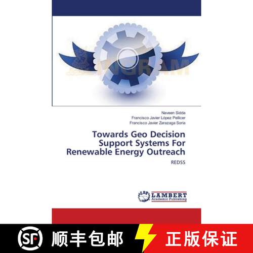 预订 Towards Geo Decision Support Systems For Renewable Energy Outreach [9783659644252]