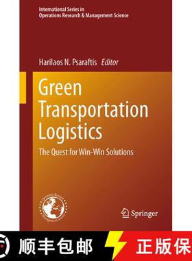 【3-4周达】Green Transportation Logistics: The Quest for Win-Win Solutions (1st ed. 2016) [9783319171746]