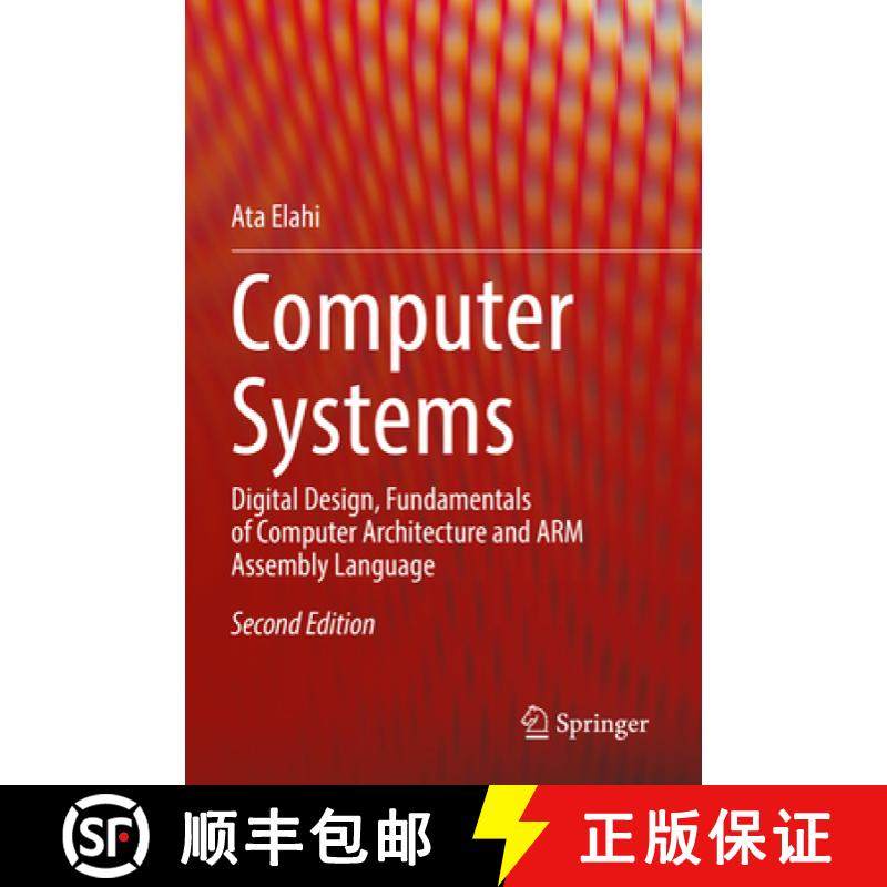 【3-4周达】Computer Systems : Digital Design, Fundamentals of Computer Architecture and ARM Assembly ... [9783030934514]