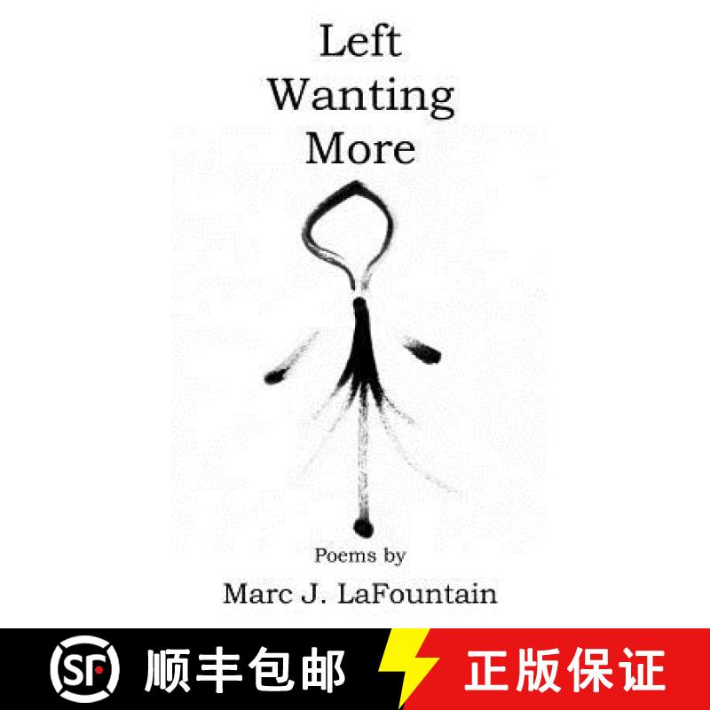 【2-3周达】Left Wanting More [9781938230943]