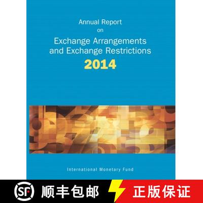 【3-4周达】Exchange Arrangements and Exchange Restrictions, Annual Report: 2014 [With CDROM] [9781498304092]