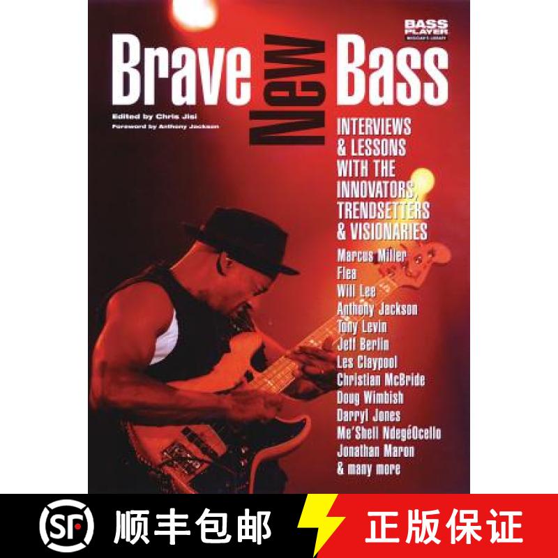 【3-4周达】Brave New Bass: Interviews and Lessons with the Innovators, Trendsetters and Visionaries [9780879307639]