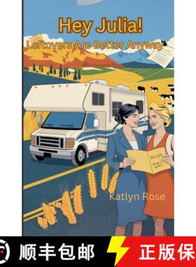 【3-4周达】Hey Julia! Leftovers Are Better Anyway [9798227632371]