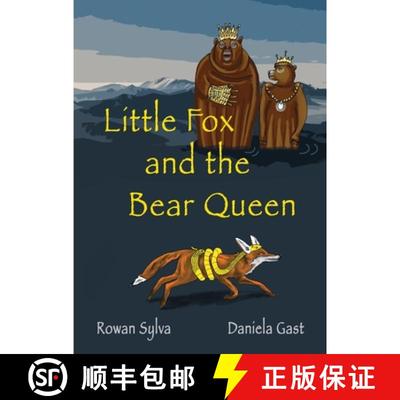 预订 Little Fox  and the Bear Queen [9781991151971]