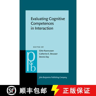 【3-4周达】精装 Evaluating Cognitive Competences in Interaction [9789027256300]