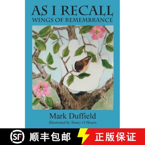 【3-4周达】As I Recall: Wings of Remembrance [9781682357248]